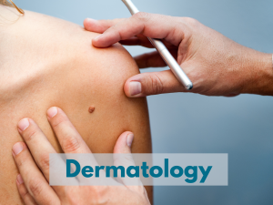 Dermatology